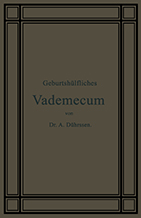 Cover 1890: Geburtshülfliches Vademecum für Studirende und Ärzte