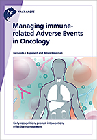 Fast Facts: Managing immune-related Adverse Events in Oncology