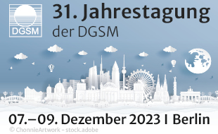 31. Jahrestagung der Deutschen Gesellschaft für Schlafforschung und Schlafmedizin (DGSM)